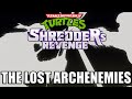 SOUNDTRACK EXTENDED REMIX The Lost Archenemies Teenage Mutant Ninja Turtles Shredder S Revenge