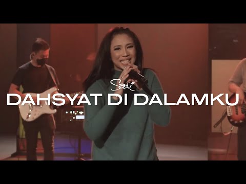 Sari Simorangkir - Dahsyat Di Dalamku
