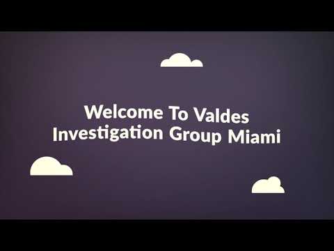 Valdes Investigation Group | Miami Private Investigator