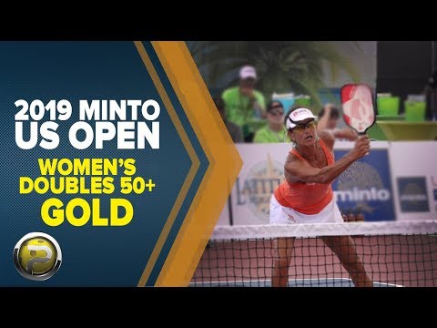 Women's Doubles 50+ GOLD - 2019 Minto US Open Pickleball Championships