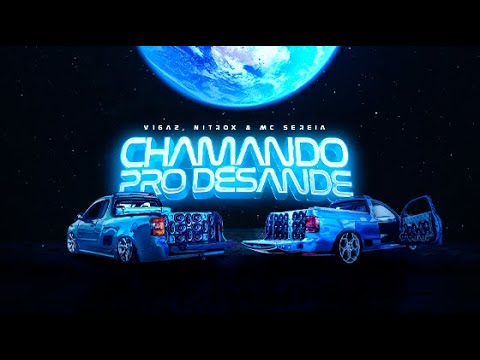 CHAMANDO PRO DESANDE - Vigaz, Nitrox, MC Sereia