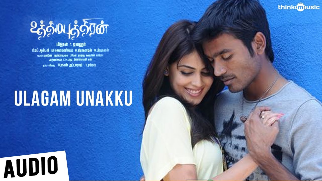 Ulagam Unnaku Song Lyrics | Uthama Puthiran | Vijay Prakash