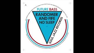 Randomer & Fife - On A Roll