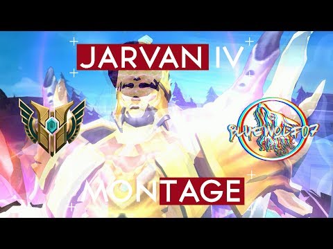 League of Legends- Jarvan IV Montage