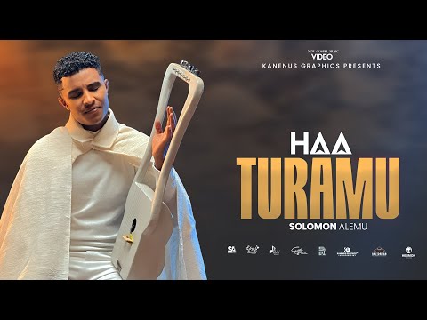 HAA TURAMU | Solomon Alemu | 2026 