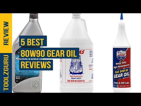 Best 80w90 Gear Oil In 2024