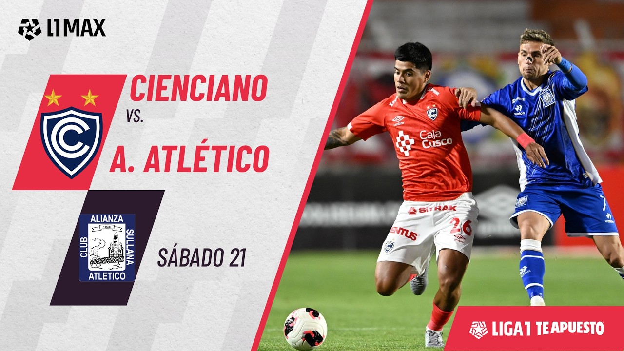 Cienciano vs Alianza Atlético de Sullana Highlights
