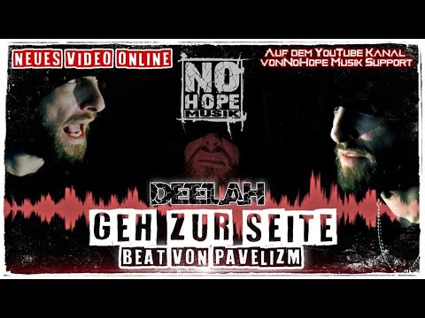 DeeLah - Geh zur Seite (Beat von Pavelizm)(Official Video)