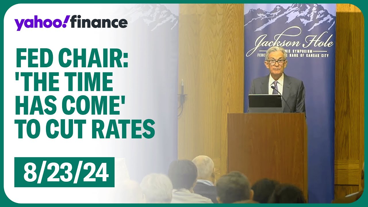 Fed Chair says Fed's Powell says 'time has come' to begin cutting rates