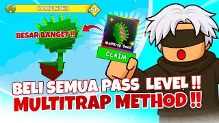 BUY ALL LEVEL PASSES!! and the BIG MULTITRAP!! Grow A Garden
