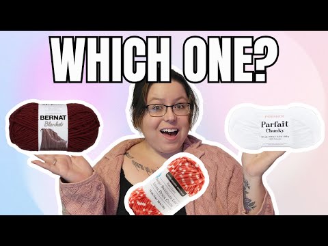 Super Bulky Yarn Comparison - Yarn Review - Barnet Blanket - Parfait Chunky - Sweet Snuggles Lite