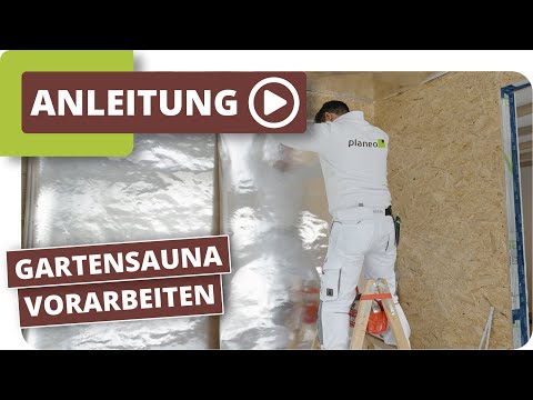 Gartensauna selber bauen Teil/1 - Wandaufbau, Wändedämmen und abdichten