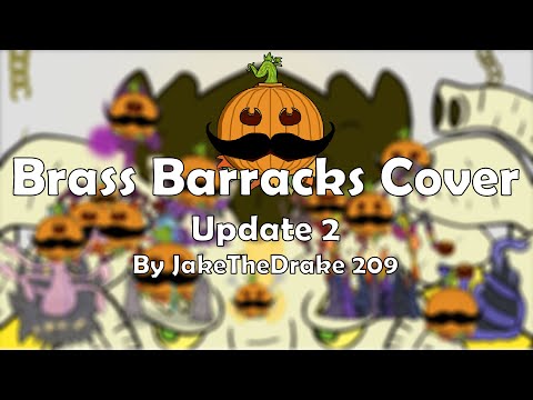 Brass Barracks Update 2 Cover | By JakeTheDrake 209 |