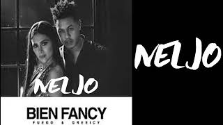 Fuego ft. Greeicy - Bien Fancy (Neljo Remix)