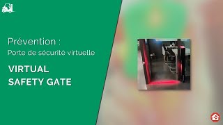 Virtual Safety Gate