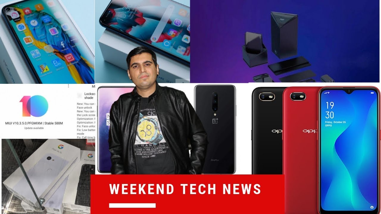 Weekend Tech News Review #22 - Samsung Galaxy J4,J6+ Pie Update,Redmi Note 7 Update, Oppo A1s & More