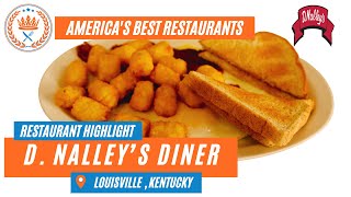 D. Nalleys Diner Is An Old Louisville Landmark