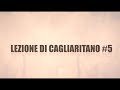 Lezioni Di Cagliaritano Numero 5