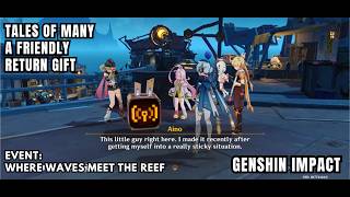 [Genshin Impact Event] Tales Of Many - Aino & Ineffa - A Friendly Return Gift - Tales & Anecdotes