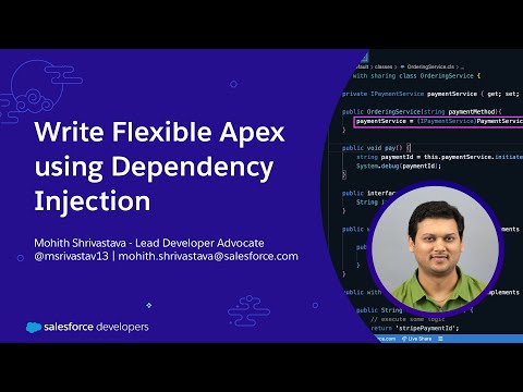 Write Flexible Apex using Dependency Injection | Developer Quick Takes