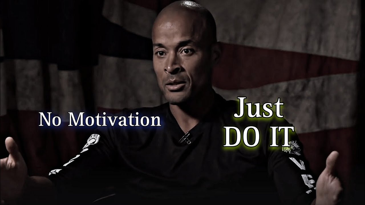 No PASSION JUST DO | David Goggins Mind Blowing Speech