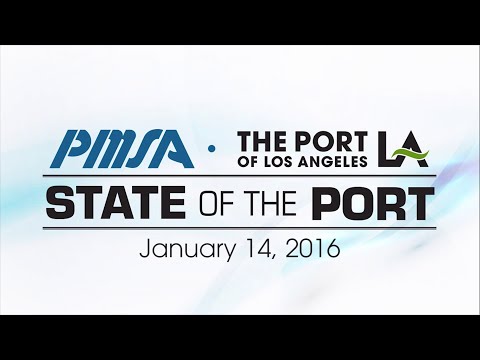 2016 State of the Port of Los Angeles Video