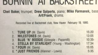 Milestones, from the CD &quot;Burnin&#39; at Backstreet&quot;, (first 10 mins) featuring Chet Baker