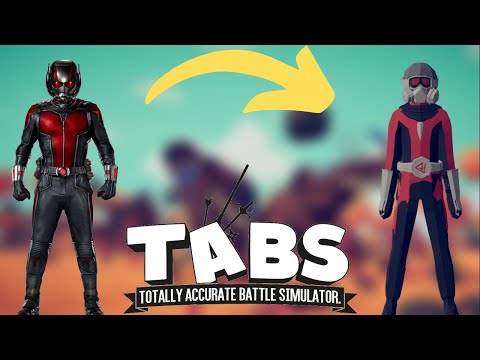 How to make Ant-Man in TABS