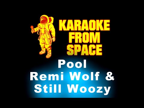 Still Woozy and Remi Wolf • Pool | Karaoke • Instrumental • Lyrics