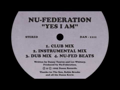 Nu Federation - "Yes I Am (Dub Mix)" (1995)