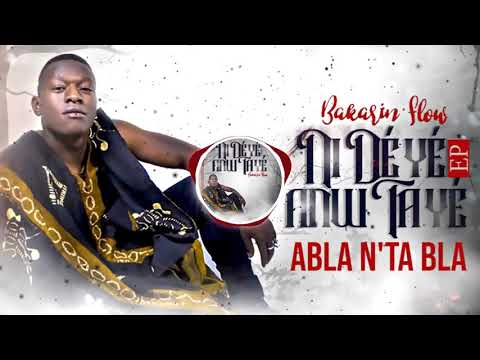2. Bakarin Flow - Abla N'ta Bla (Officiel 2021)
