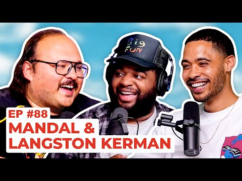 Stavvy's World #88 - Mandal and Langston Kerman | Full Episode