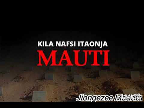 Mauti || Sheikh Ibrahim Twaha
