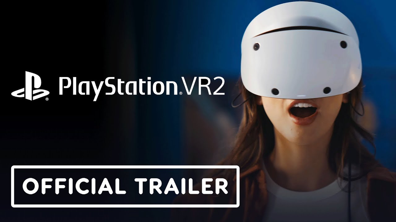 PlayStation VR2 - Official 'Embark on New Adventures' Trailer