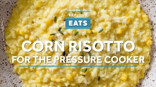 How to Make Pressure Cooker Corn Risotto