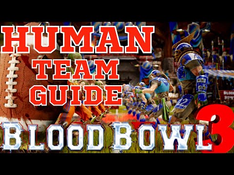 Human Guide Blood Bowl 3 (2023) Team Start