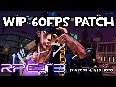 [RPCS3] (OLD) JoJo BA: All-Star Battle WIP 60fps patch | i7-8700k