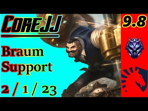 CoreJJ as Braum Support | S9 Patch 9.8 | Full Gameplay