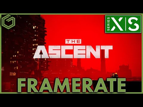 The Ascent - Xbox Series X|S Frame Rate Test