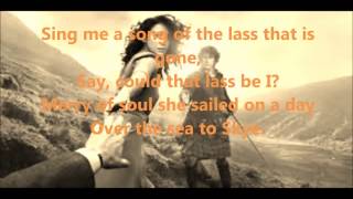 The Skye Boat Song (lyrics) - Outlander (theme song) - feat.  Kathryn Jones/Raya Yarbrough