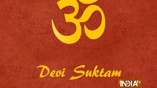 Navratri Special: Devi Suktam