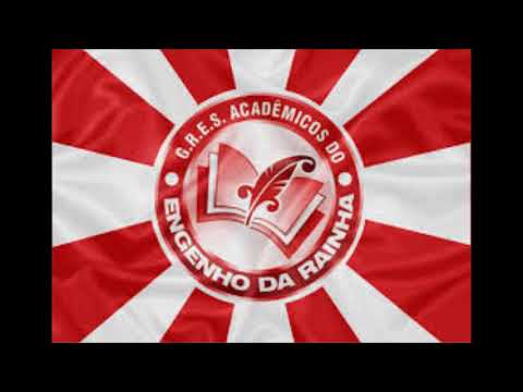 Engenho da Rainha 2018 Letra e Samba