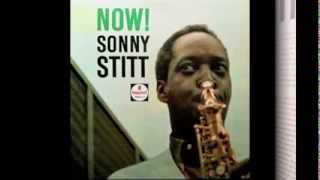 Sonny Stitt. Now!