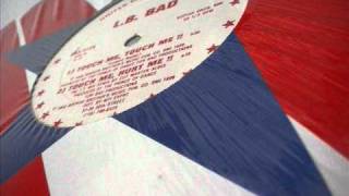 L.B. Bad - Touch Me, Touch Me !! - United Sounds Of America rECORDS -
