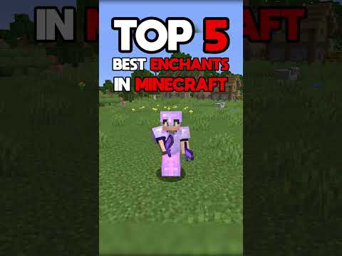 BEST ENCHANTS IN MINECRAFT