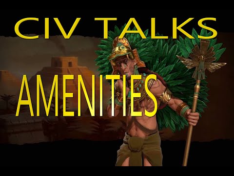 Civ Talks: 'Amenities' (Civilization VI Parody)