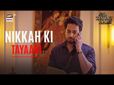 Nikkah Ki Tayaari .. | Meri Zindagi Hai Tu | Hania Aamir | Bilal Abbas Khan | ARY Digital
