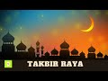 TAKBIR RAYA AIDILFITRI MERDU SYAHDU Rumi Jawi Oleh Ustaz Asri RABBANI