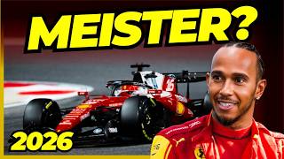Hamilton und Ferrari werden 2026 um die Weltmeisterschaft kämpfen