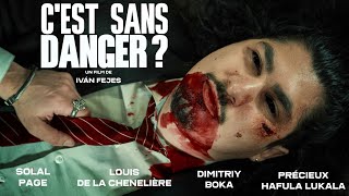 C'EST SANS DANGER ? (Court-métrage) - IS IT SAFE?